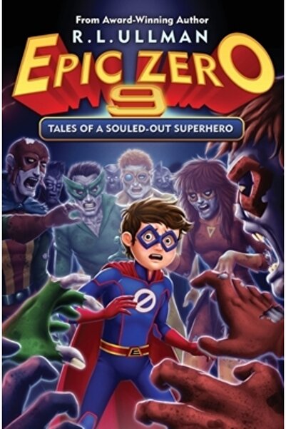 Bookbaby Epic Zero 9: Povești despre un supererou cu suflet