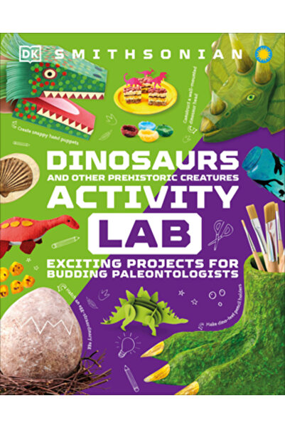 Dk Pub Laboratorul de Dinozauri: Proiecte interesante pentru explorarea lumii...