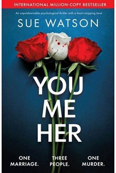 Bookouture Tu, Eu, Ea: Un thriller psihologic de nerenunțat, cu o răsturnare ...