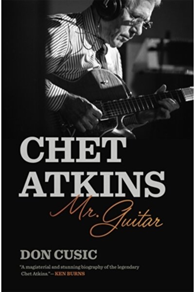 Univ Of Georgia Pr Chet Atkins: Domnul Chitară