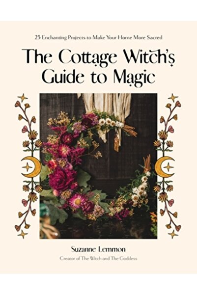 Page Street Pub Ghidul vrăjitoarei de la căsuță pentru magie: 30 de proiecte ...