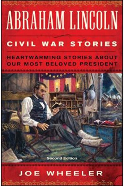 Howard Pub Co Inc Povești despre Războiul Civil cu Abraham Lincoln: Ediția a ...