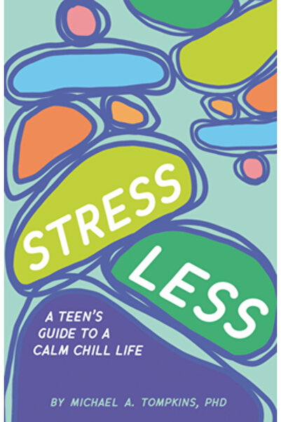 Magination Pr Mai puțin stres: Ghidul unui adolescent pentru o viață calmă și...