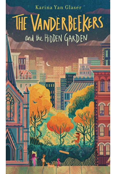Thorndike Striving Reader The Vanderbeekers and the Hidden Garden