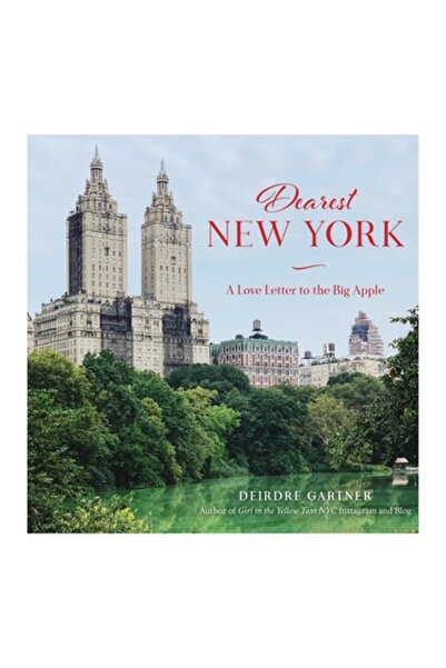 Globe Pequot Pr Dragă New York-ul: O scrisoare de dragoste către Big Apple