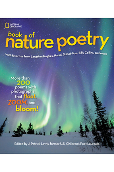 Natl Geographic Childrens Cartea National Geographic despre poezie naturală: ...