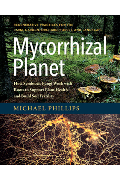 Cambridge Univ Pr Planeta micoriză: Cum funcționează ciupercile simbiotice cu...