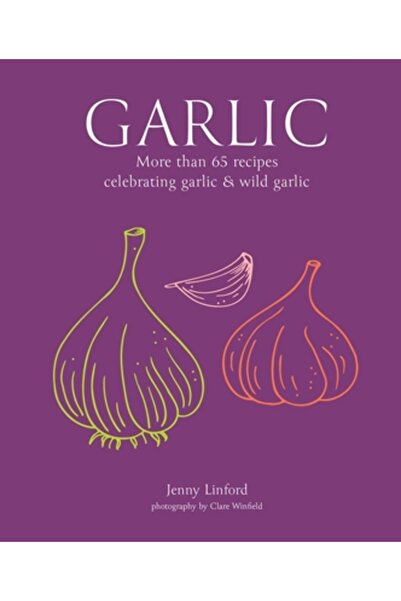 Ryland Peters & Small Inc Usturoi: Peste 65 de rețete care celebrează usturoi...