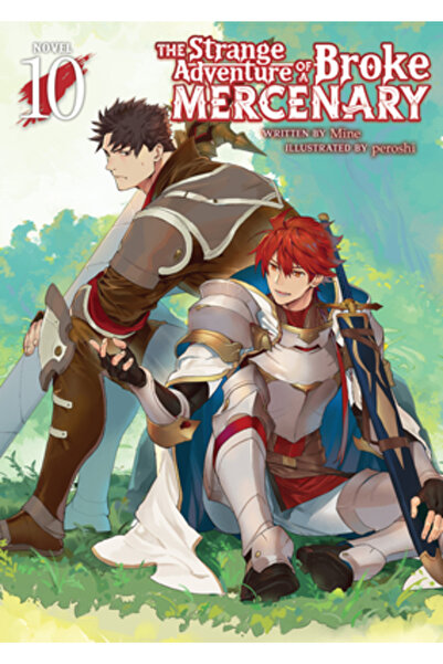 Airship Strania aventură a unui mercenar falit (roman ușor) Vol. 10