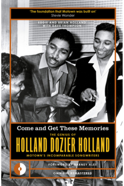 Omnibus Pr Vino și bucură-te de aceste amintiri: Geniul lui Holland-Dozier-Ho...