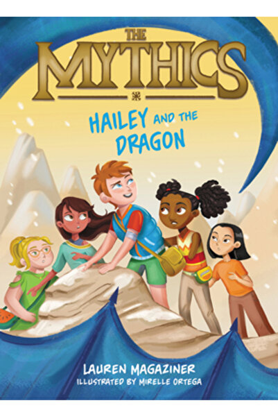 Katherine Tegen Books Miticile #2: Hailey și Dragonul