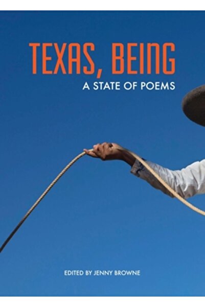 Maverick Books Texas, Ființa: O stare a poemelor