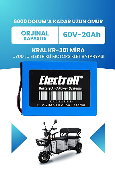 ELECTROLL Kral Kr-301 Mira Uyumlu Batarya LiFePO4 60V 20Ah Elektrikli Motorsi...