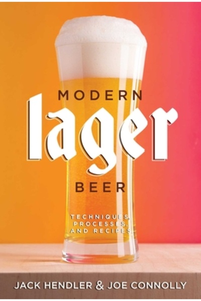 Brewers Pubn Berea Lager Modernă: Tehnici, Procese și Rețete