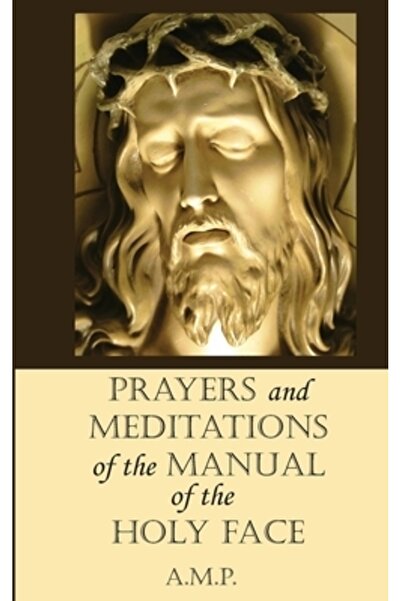 INDEPENDENT CAT Rugăciuni și meditații ale Manualului Sfintei Fețe