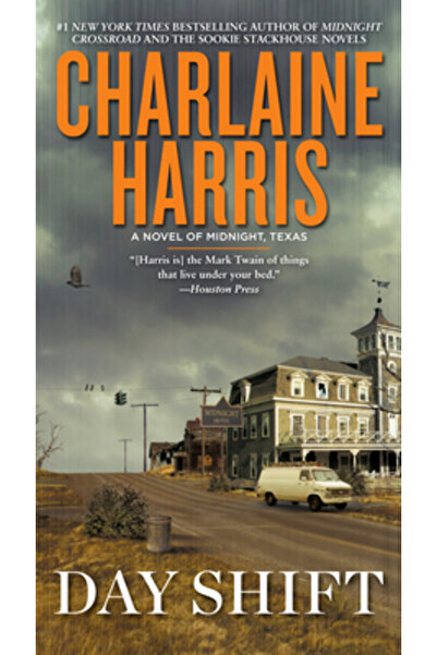 Ace Charter Day Shift: A Novel of Midnight, Texas