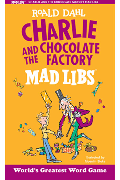 Price Stern Sloan Inc Charlie și Fabrica de Ciocolată Mad Libs