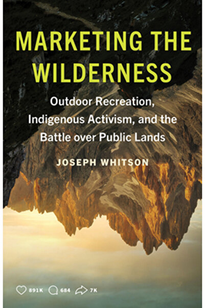 Univ Of Minnesota Pr Marketingul zonelor sălbatice: recreere în aer liber, ac...