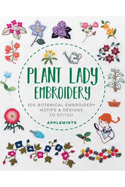 QUARRY BOOKS Broderie Plant Lady: 300 de motive și modele botanice de brodat ...