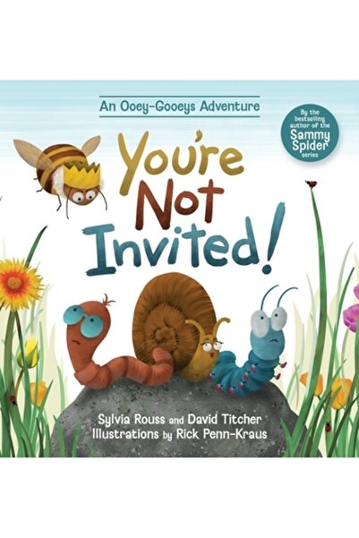 Brandylane Publ Nu ești invitat!: O aventură a lui Ooey-Gooeys