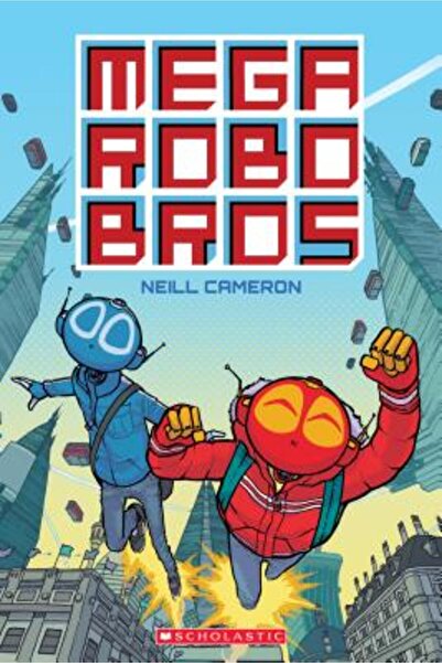 David Fickling Books Mega Robo Bros.