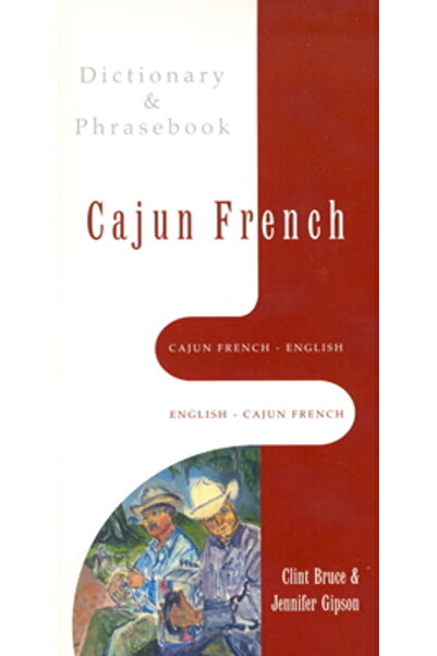 HIPPOCRENE BOOKS Dicționar și ghid de conversație Cajun franceză-engleză, eng...