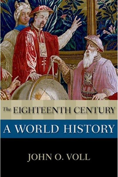 Oxford Univ Pr Secolul al XVIII-lea: o istorie a lumii