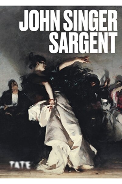 Tate Pubn John Singer Sargent