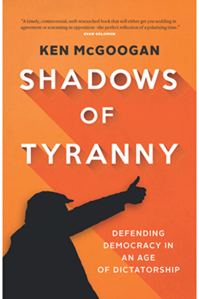 Douglas & Mcintyre Ltd Umbrele tiraniei: Apărarea democrației într-o epocă a ...