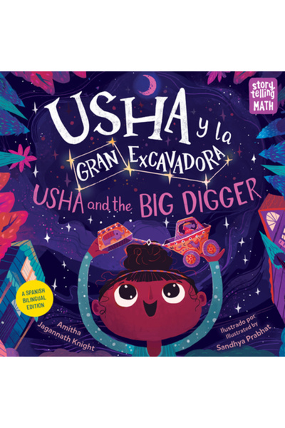 Charlesbridge Pub Usha Y La Gran Excavadora / Usha and the Big Digger