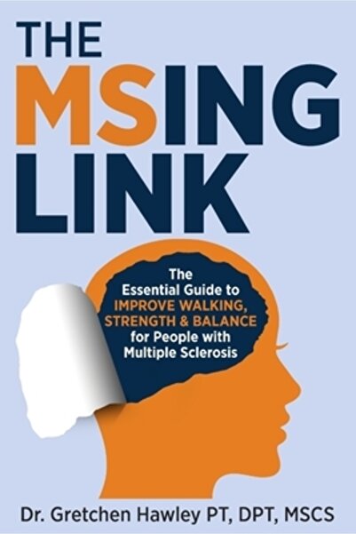 INDEPENDENT CAT The MSing Link: The Essential Guide to Improve Walking, Stren...