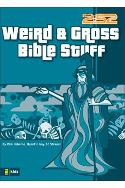 Zonderkidz Chestii biblice ciudate și scârboase