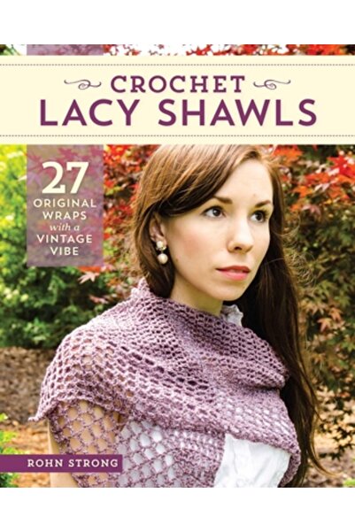 Stackpole Books Șaluri croșetate din dantelă: 27 de șaluri originale cu o atm...