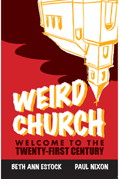 Addison Wesley Pub Co Inc Biserica Ciudată: Bine ați venit în secolul XXI