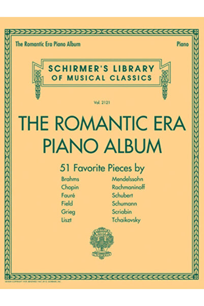 Kessinger Pub Llc Albumul de pian din epoca romantică: Biblioteca Schirmer de...