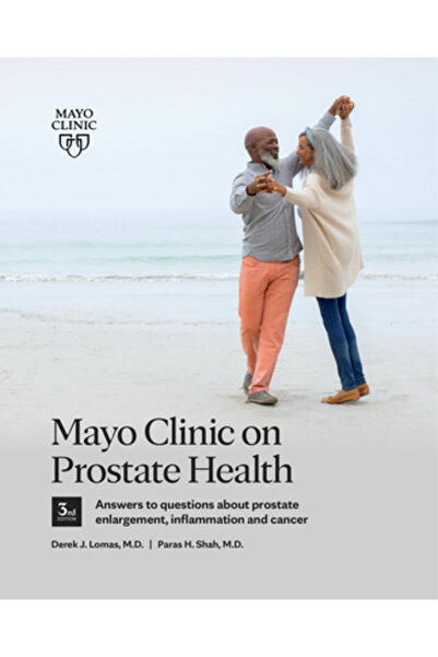 Mayo Clinic Pr Clinica Mayo despre sănătate, ediția a 3-a: Răspunsuri la într...