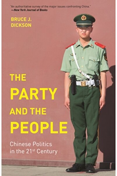 Princeton Univ Pr Partidul și poporul: politica chineză în secolul XXI