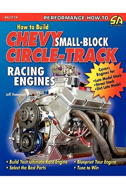 Echo Lib Cum să construiești motoare de curse Chevy Small-Block Circle-Track