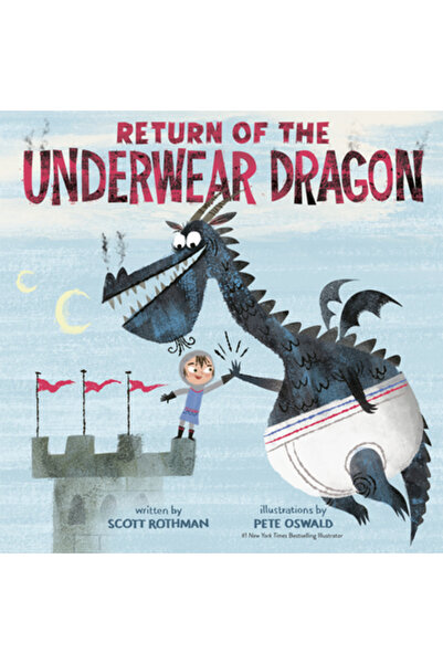 DRAGONFLY BOOKS Return of the Underwear Dragon