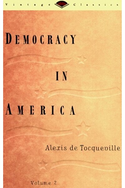 Vintage Books Democrația în America, vol. 2