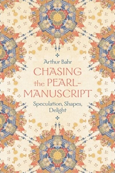 Univ Of Chicago Pr Urmărind manuscrisul perlei: speculații, forme, încântare