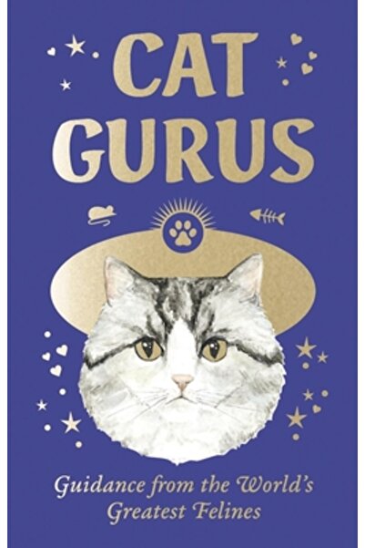 Laurence King Pub Pisici Guru: Mini: Îndrumări de la cele mai grozave feline ...