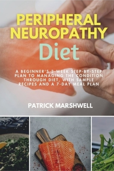 Rittenhouse Book Distributors Peripheral Neuropathy Diet: A Beginner's 3-Week...