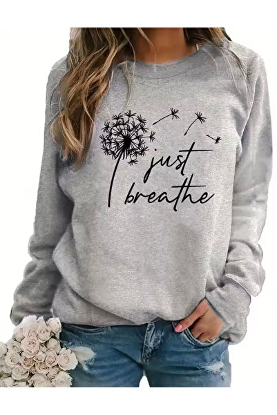 LELVANİ Just Breathe Written Pattern Print Sweatshirt