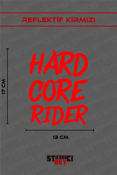 STİCKERCI BEY HARD CORE RİDER YAZILI MOTORSİKLET LAPTOP KASK ARABA STİCKER KA...