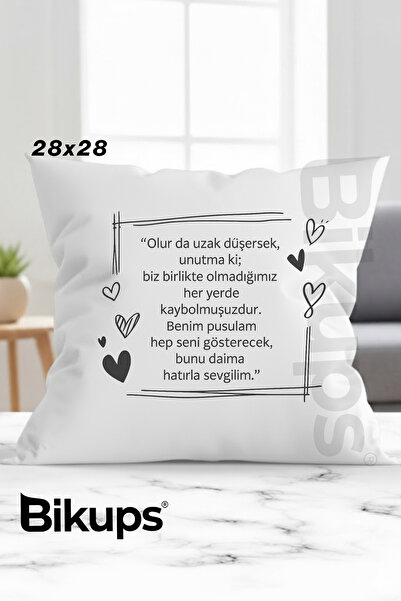 bikups bunu Daima Hatırla Sevgilim" Yazılı Baskılı Yastık Sevgiliye 28x28