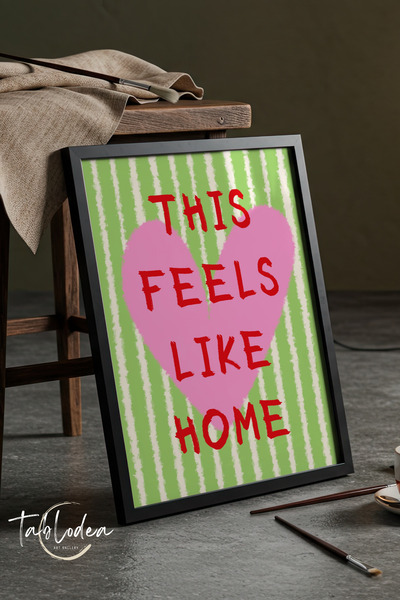 tablodea Așa se simte ca acasă Poster înrămat cu model de inimă, pictură mura...