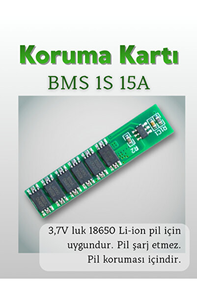Arduino 1S 15A Lityum Pil Batarya BMS Koruma Kartı (3.7V 18650 Li-ion)