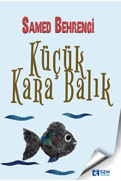 SEN YAYINLARI Küçük Kara Balık / Bir Şeftali Bin Şeftali/ Samed Behrengi ( İKİ KİTAP BİR ARADA SET )
