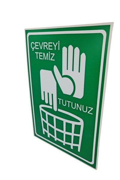 HiperAD Reklam Keep the Environment Clean Dekota Printing – 3 mm Forex Warning Sign 20 cm × 30cm